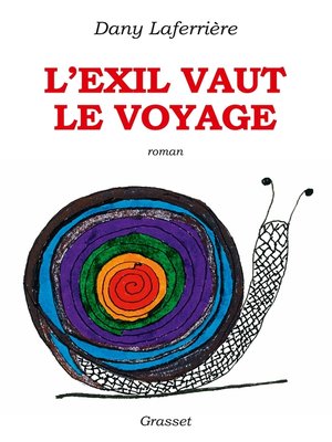 cover image of L'exil vaut le voyage